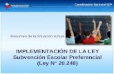 IMPLEMENTACIÓN DE LA LEY Subvención Escolar Preferencial (Ley N° 20.248)