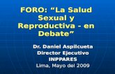 FORO: “La Salud Sexual y Reproductiva - en Debate”