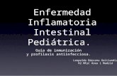 Enfermedad Inflamatoria Intestinal Pediátrica.