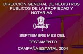 SEPTIEMBRE MES DEL  TESTAMENTO CAMPAÑA ESTATAL 2004