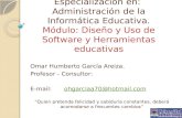 Omar Humberto García Areiza. Profesor - Consultor:  E-mail:  ohgarciaa70@hotmail