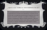 ¿ Que es virus informático ?