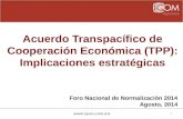 Acuerdo Transpacífico de Cooperación Económica (TPP): Implicaciones estratégicas