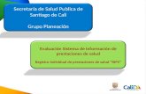 Secretar­a de  Salud Publica de Santiago de Cali Grupo Planeaci³n