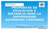 PROPUESTA DE EDUCACIÓN A DISTANCIA PARA LA UNIVERSIDAD AUTÓNOMA CHAPINGO
