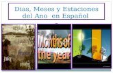 Dias, Meses y Estaciones del Ano  en Español