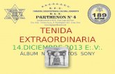 TENIDA  EXTRAORDINARIA 14.DICIEMBRE.2013 E:.V:. ÁLBUM  N°  2 – FOTOS  SONY