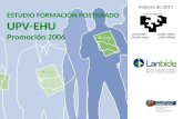 ESTUDIO FORMACIÓN POSTGRADO  UPV-EHU Promoción 2006