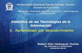 Didáctica de las Tecnologías de la Información II.  Aprendizaje por descubrimiento