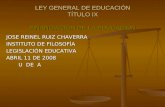 LEY GENERAL DE EDUCACIÓN TÍTULO IX FINANCIACIÓN DE LA EDUCACIÓN