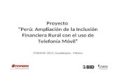Proyecto  “Perú: Ampliación de la Inclusión Financiera Rural con el uso de Telefonía Móvil”