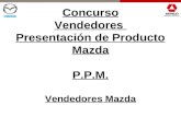 Concurso Vendedores  Presentación de Producto Mazda P.P.M. Vendedores Mazda