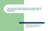 TALLER DE CONSTRUCCIÓN Y ANÁLISIS DE INDICADORES DE CONDICIONES DE VIDA Y POBREZA