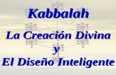 Kabbalah La Creación Divina y  El Diseño Inteligente