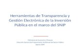 Herramientas de Transparencia y Gestión Electrónica de la Inversión Pública en el marco del SNIP