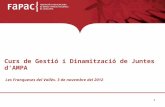 Curs de Gestió i Dinamització de Juntes d’AMPA  Les Franqueses del Vallès. 3 de novembre del 2012