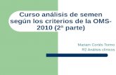 Curso análisis de semen según los criterios de la OMS-2010 (2ª parte)