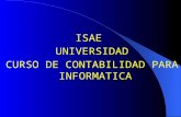 ISAE  UNIVERSIDAD CURSO DE CONTABILIDAD PARA INFORMATICA