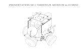 PRESENTATION DE L’ORBITEUR ASTRIUM au 01/08/02
