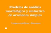 Modelos de análisis morfológico y sintáctico de oraciones simples