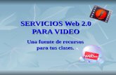SERVICIOS Web 2.0 PARA VIDEO