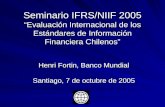 Henri Fortin, Banco Mundial Santiago, 7 de octubre de 2005