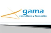 ÍNDICE 1. Presentación GAMA 2. Dossier de Servicios 2.1 Homologación para la Formación