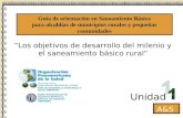 “Los objetivos de desarrollo del milenio y el saneamiento básico rural"