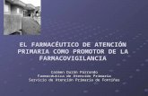 EL FARMACÉUTICO DE ATENCIÓN PRIMARIA COMO PROMOTOR DE LA FARMACOVIGILANCIA