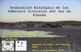 Evaluación biológica de los hábitats litorales del Sur de España