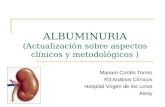 ALBUMINURIA (Actualización sobre aspectos clínicos y metodológicos )