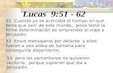 Lucas 9:51  -  62