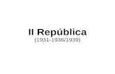 II República (1931-1936/1939)