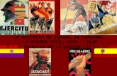 LA HISTORIA DE ESPAÑA EN IMÁGENES  LA GUERRA CIVIL 1936 – 1939