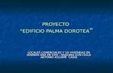 PROYECTO  “EDIFICIO PALMA DOROTEA ”