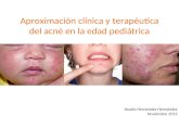 Aproximación clínica y terapéutica del acné en la edad pediátrica