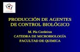PRODUCCIÓN DE AGENTES DE CONTROL BIOLÓGICO