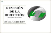 REVISIÓN  DE LA DIRECCIÓN DEL COMITÉ DE CALIDAD 27 DE JUNIO 2007