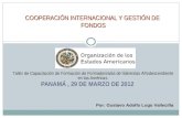 COOPERACIÓN INTERNACIONAL Y GESTIÓN DE  FONDOS