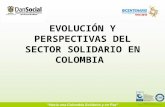 EVOLUCIÓN Y PERSPECTIVAS DEL SECTOR SOLIDARIO EN COLOMBIA