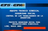 EQUIPO TECNICO SINDICAL  SEGURIDAD SOCIAL CENTRAL DE LOS TRABAJADORES DE LA ARGENTINA