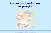 La comunicación en la pareja  Parroquia Inmaculada Concepción de Ntra. Sra (Alcorcón)