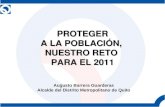 PROTEGER A LA POBLACIÓN,  NUESTRO RETO  PARA EL 2011