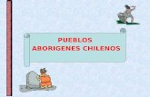 PUEBLOS  ABORIGENES CHILENOS