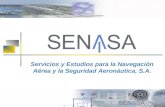 Servicios y Estudios para la Navegación Aérea y la Seguridad Aeronáutica, S.A.