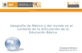 Geografía de México y del mundo en el contexto de la Articulación de la Educación Básica