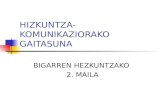 HIZKUNTZA-KOMUNIKAZIORAKO GAITASUNA