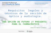 Requisitos  legales y técnicos de la sección de óptica y audiología.