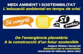 De l’emergència planetària A la construcció d’un futur sostenible Amparo Vilches i Daniel Gil