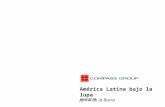 América Latina bajo la  lupa J aime de la Barra
